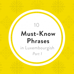 10 Luxembourgish phrases