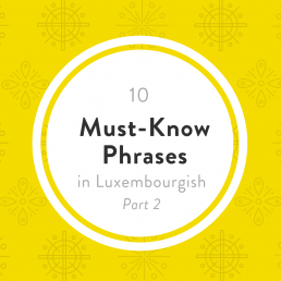 10 Luxembourgish phrases questions